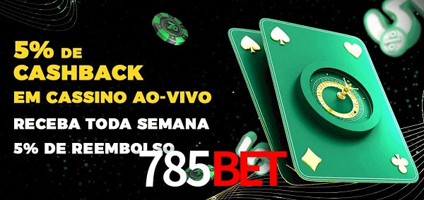 Promoções do cassino ao Vivo 785BET